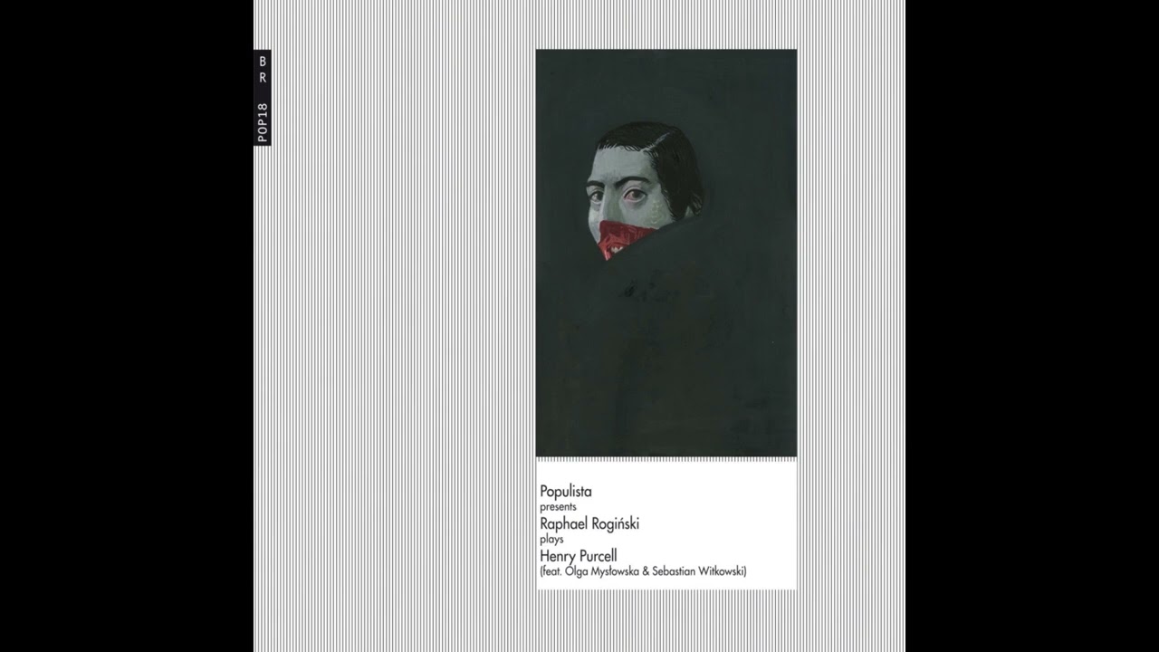 Raphael Rogiński Feat. Olga Mysłowska & Sebastian Witkowski &ndash; Plays Henry Purcell (FULL ALBUM-2017)