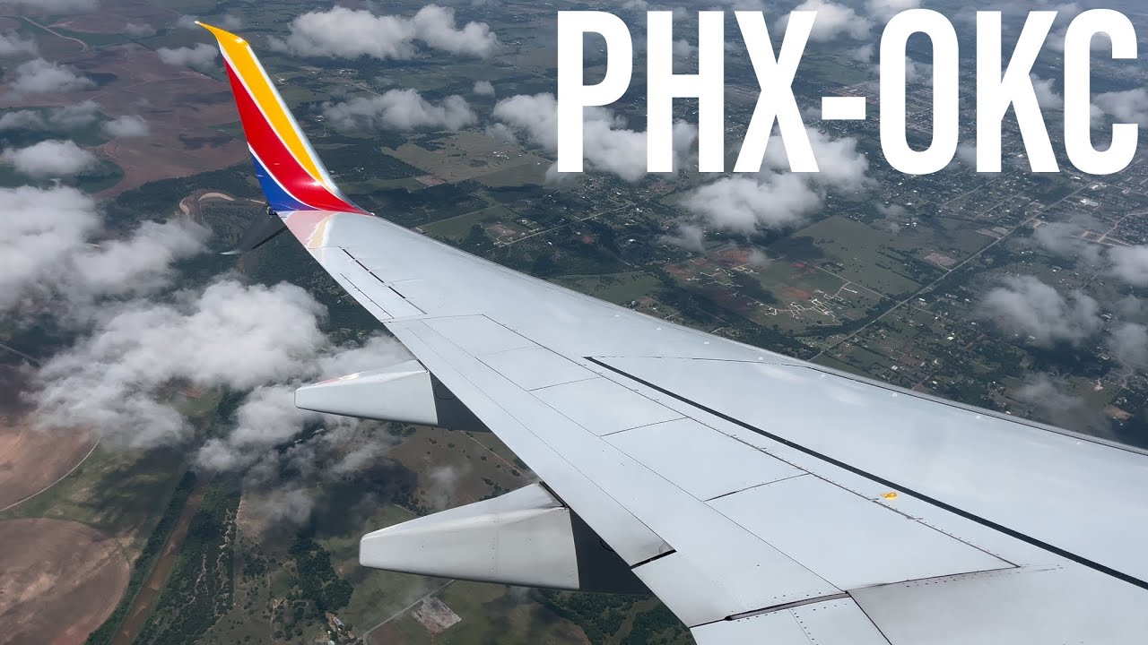 Full Flight #76 - Southwest Airlines - Boeing 737-800 - Phoenix (PHX) to Oklahoma City (OKC)