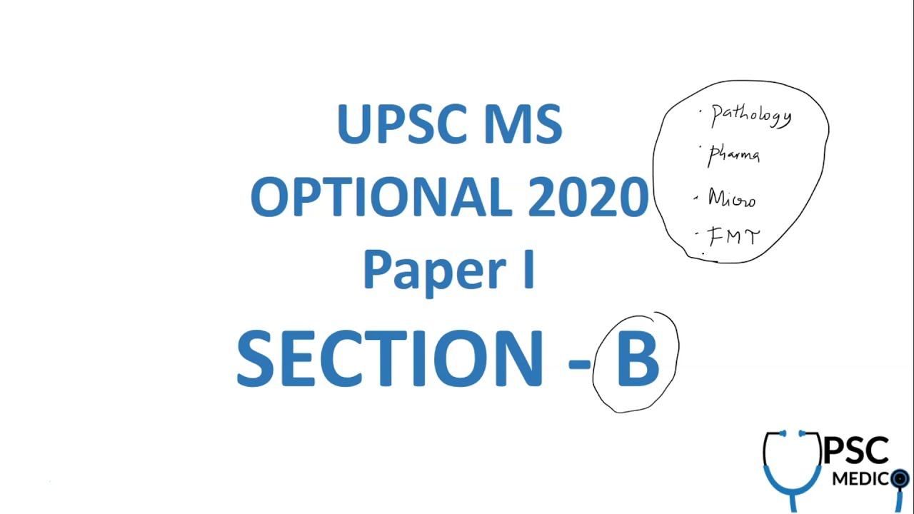 UPSC Medical Sciences Optional 2020 Paper Analysis (Paper I Section B)