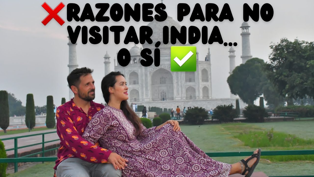 ❌ Razones por las que NO visitar INDIA.... O SÍ ✅ 4K |   Viaje Potaje #india #indian