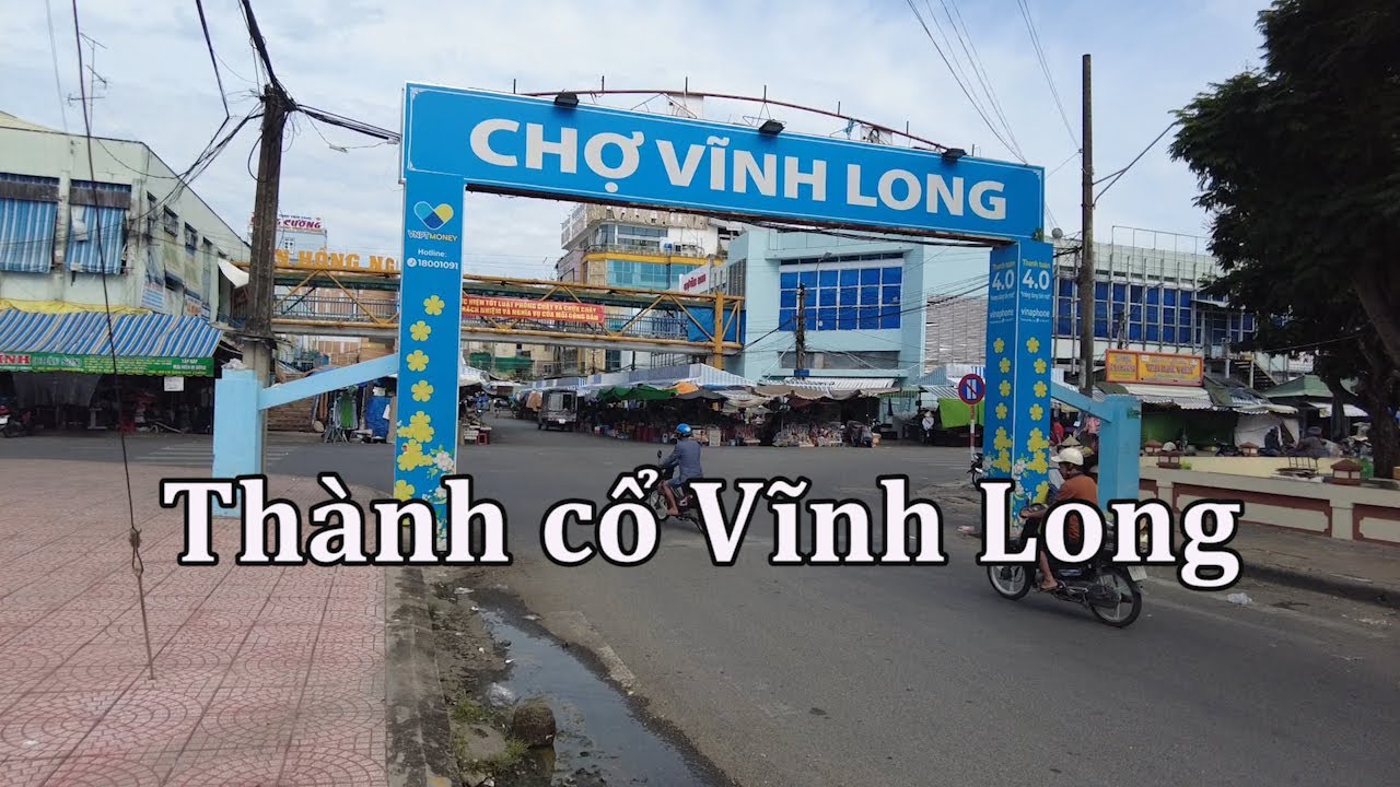 Thành cổ Vĩnh Long.