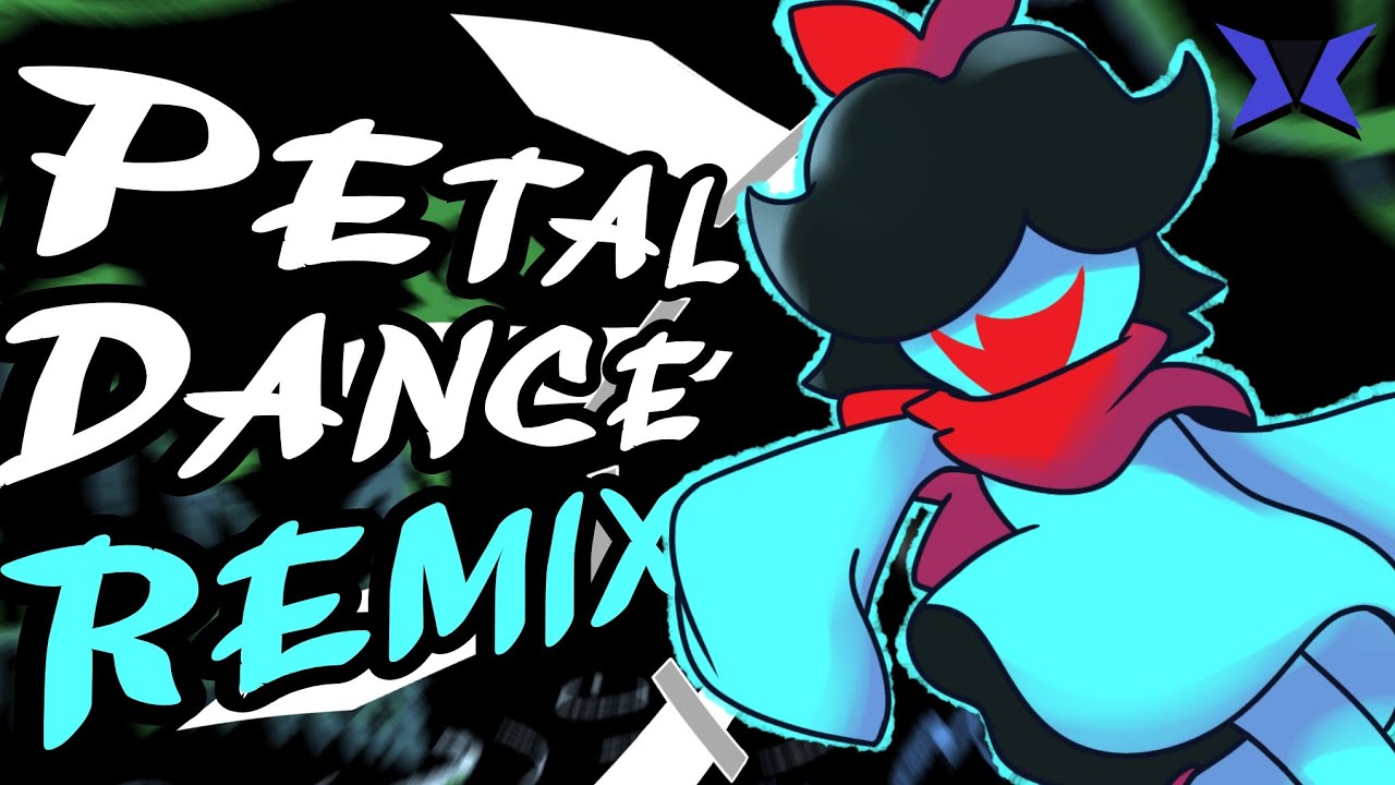 Petal Dance REMIX - Deltarune Chapter 5