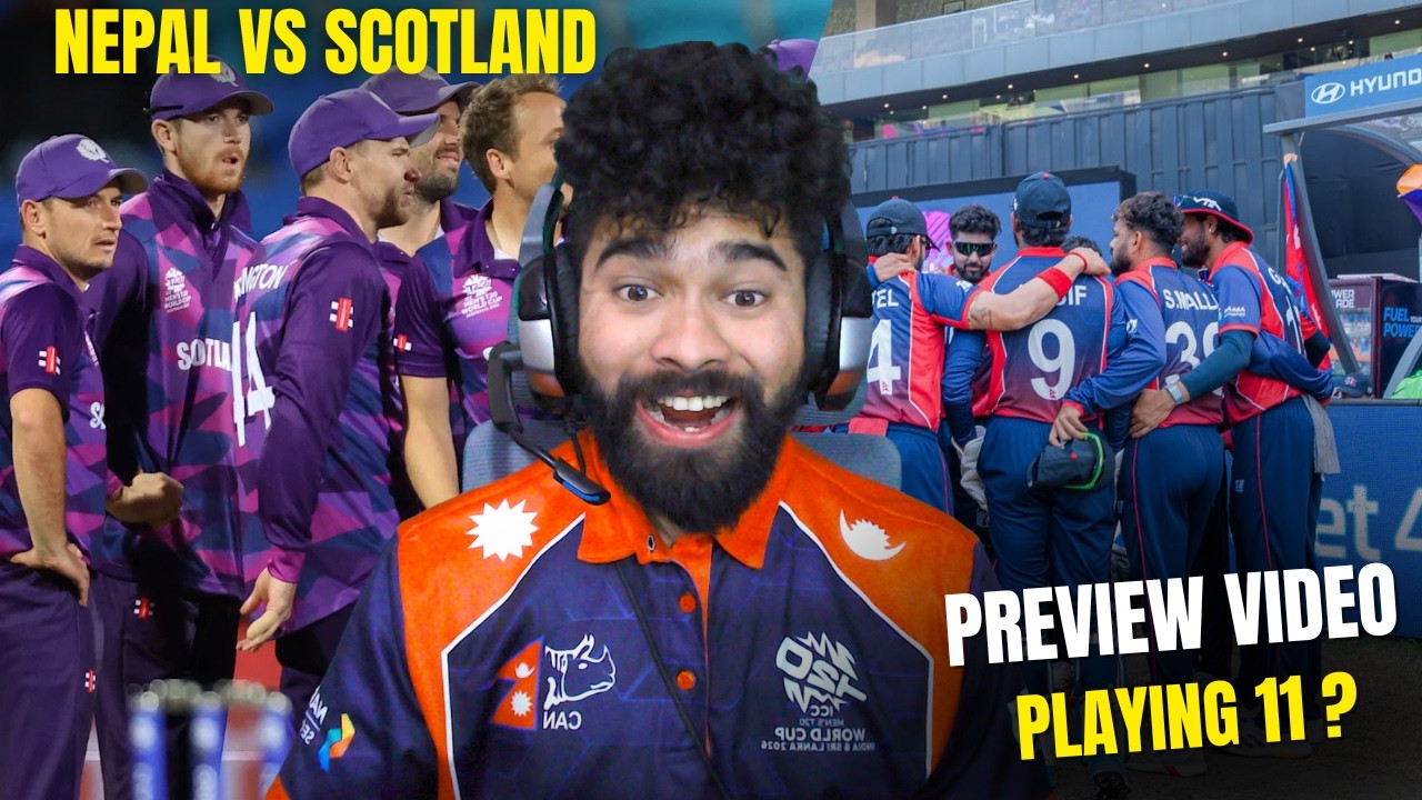 NEPAL vs SCOTLAND Preview 🔥 | T20 World Cup
