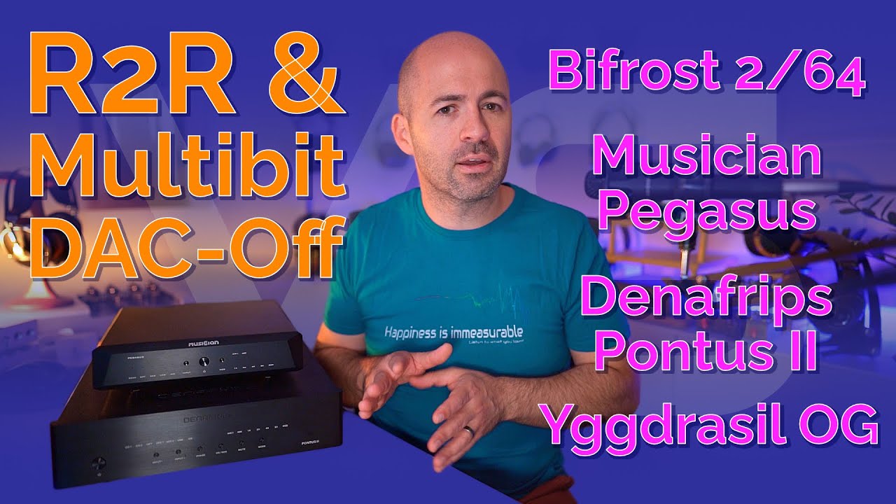 Pontus II kontra Pegasus kontra Bifrost kontra Yggy - R2R i Multibit DAC-Off