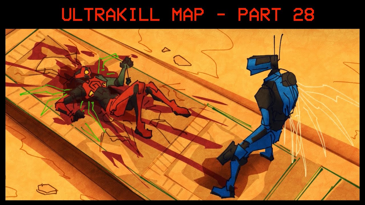 ULTRAKILL MAP – PART 28