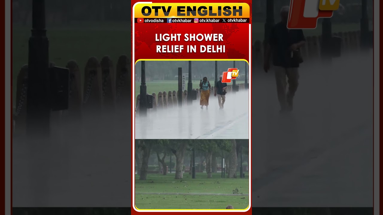 Light Rain Brings Relief From Heat And Humidity In Delhi