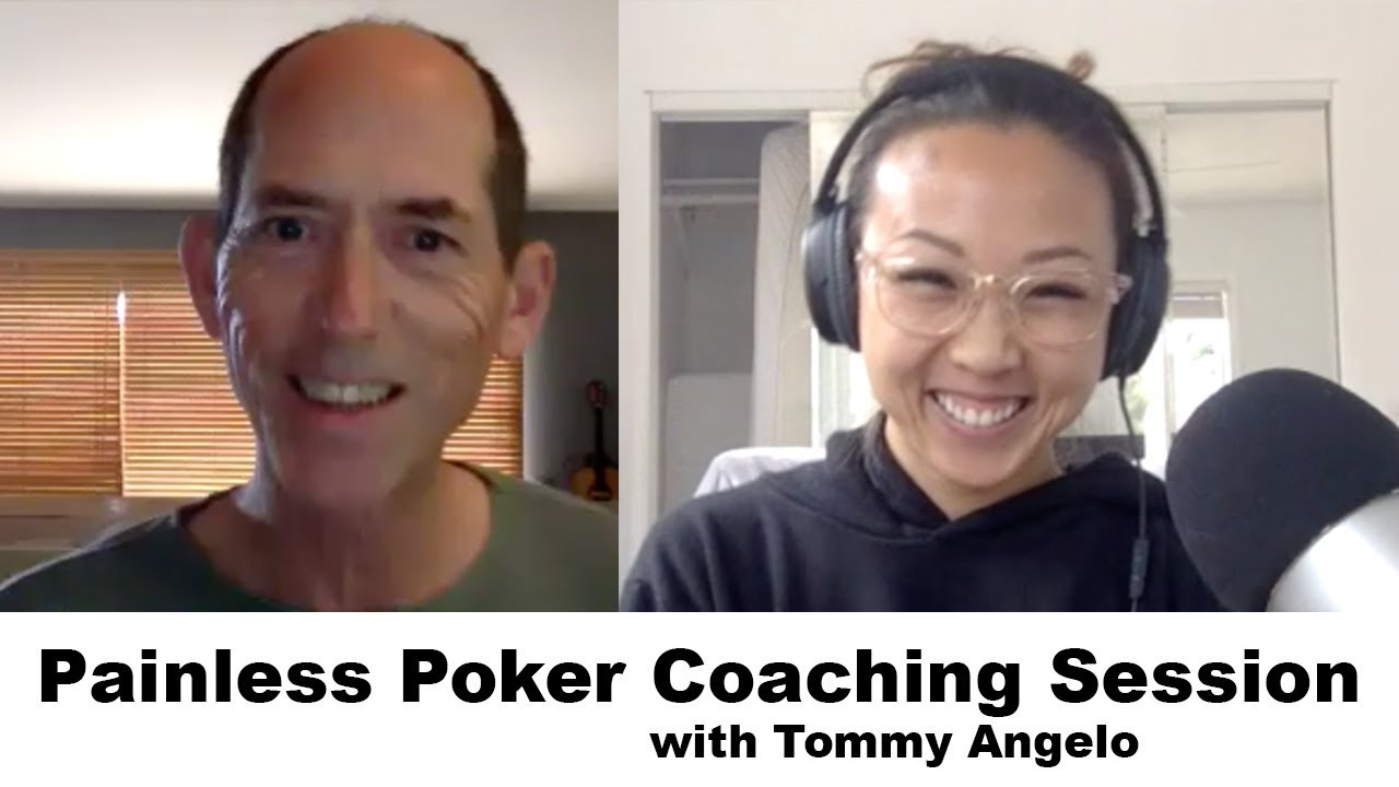 Painless Poker Coaching Session with Tommy Angelo