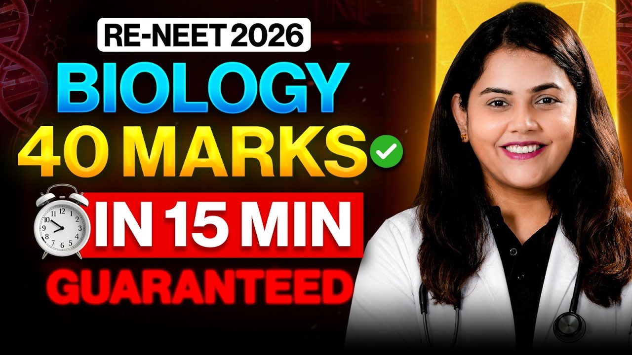 RE-NEET 2026 Biology 40 Marks in 15 Minutes | Dr.Shipra Tiwari