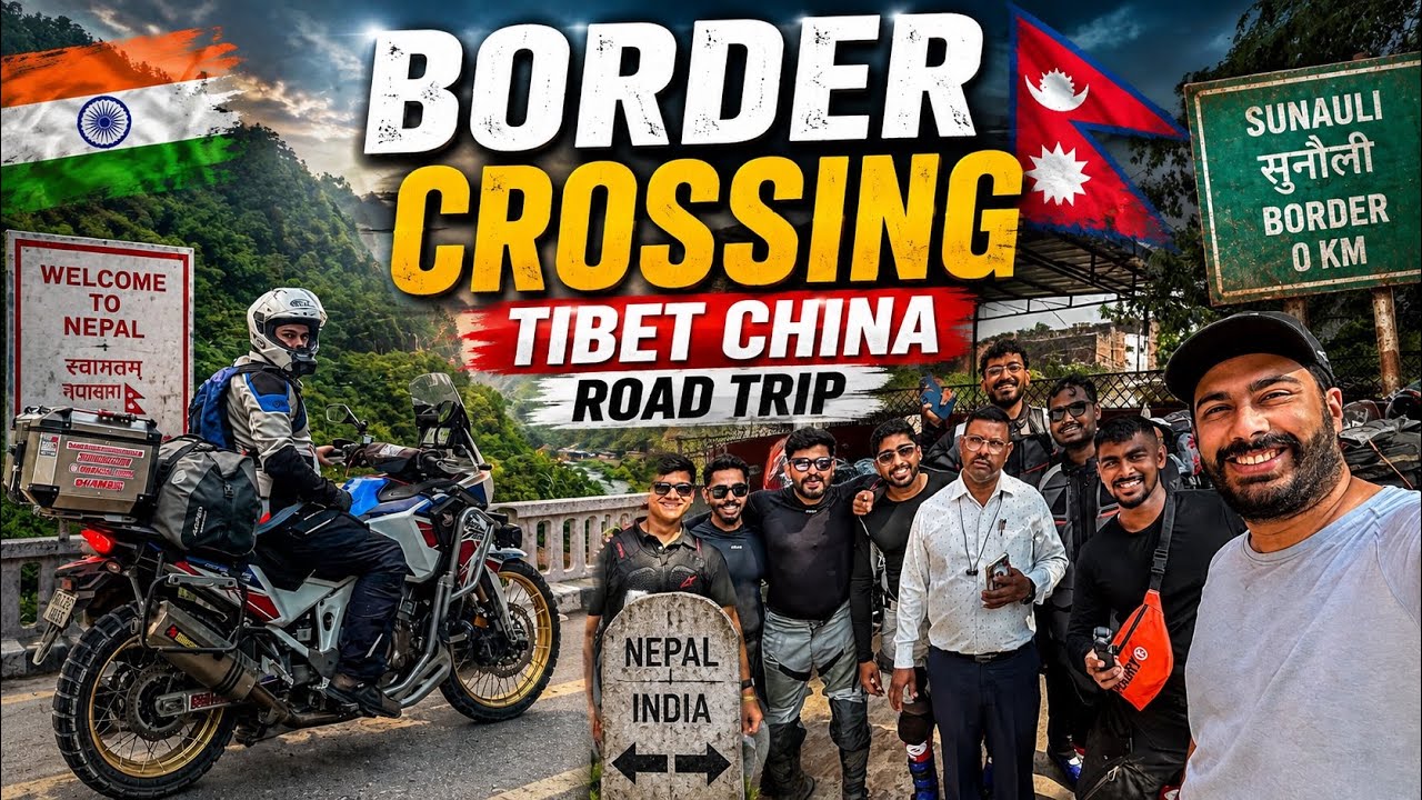 INDIA TO TIBET BY ROAD BEGINS | NEPAL BORDER CROSSING | TIBET CHINA ROAD TRIP | SIMRAN KING