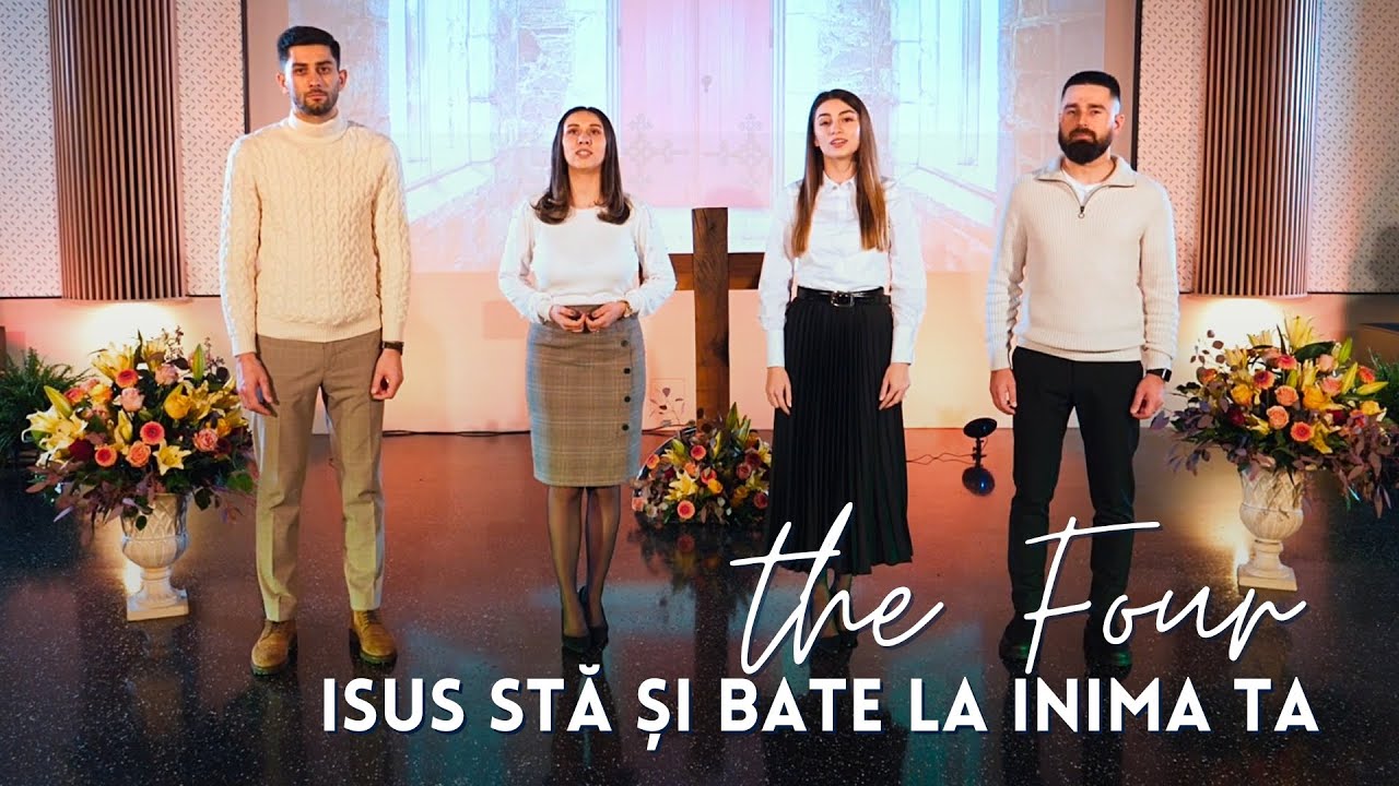 The Four - Isus sta si bate la inima ta | videoclip Speranta TV