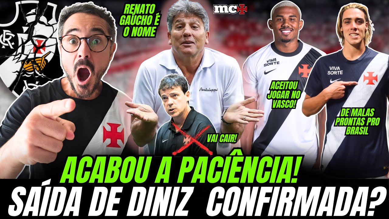 ACABOU A PACIÊNCIA: SAÍDA DE DINIZ CONFIRMADA NO VASCO? CUIABANO E SPINELLI NOVOS REFORÇOS DO VASCO?