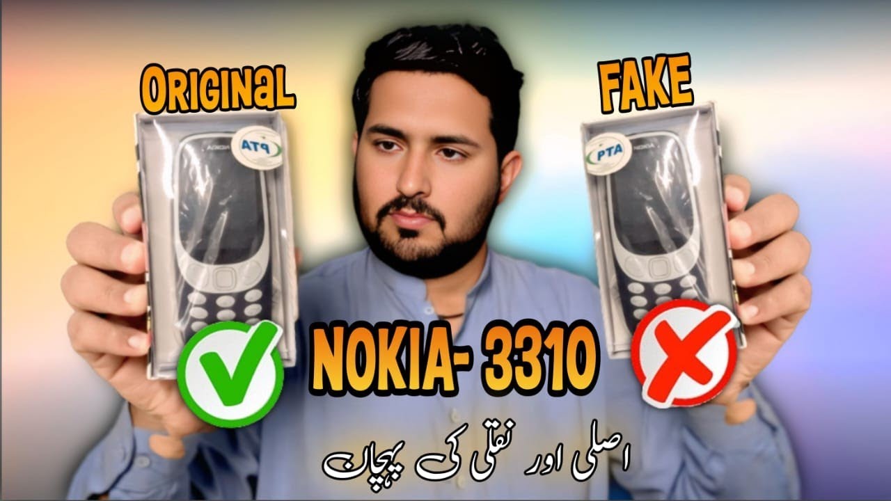Nokia 3310 Original Vs Fake | Nokia 3310 Fake Vs Original | 3310 Original Ki Pehchan