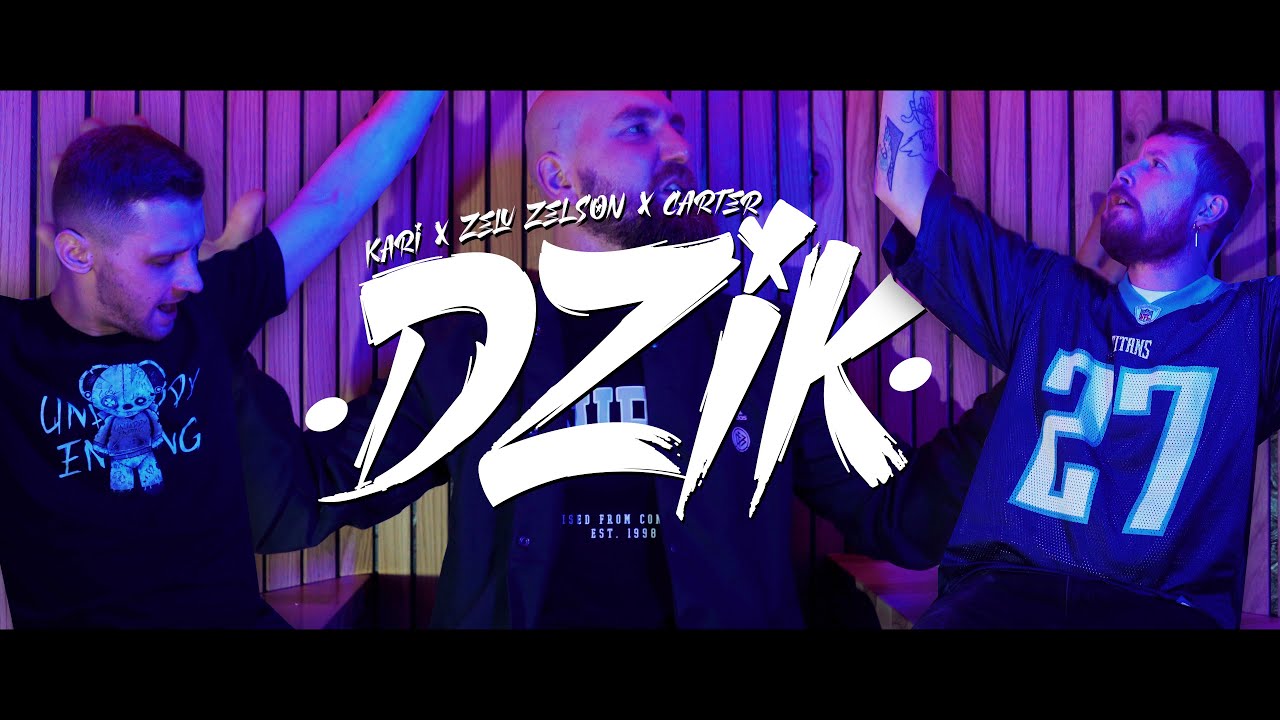 Kari, Żelu Żelson, Carter - DZIK (prod. PMBTZ)