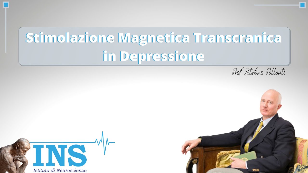 Prof. Stefano Pallanti TMS Stimolazione Magnetica Transcranica in Depressione