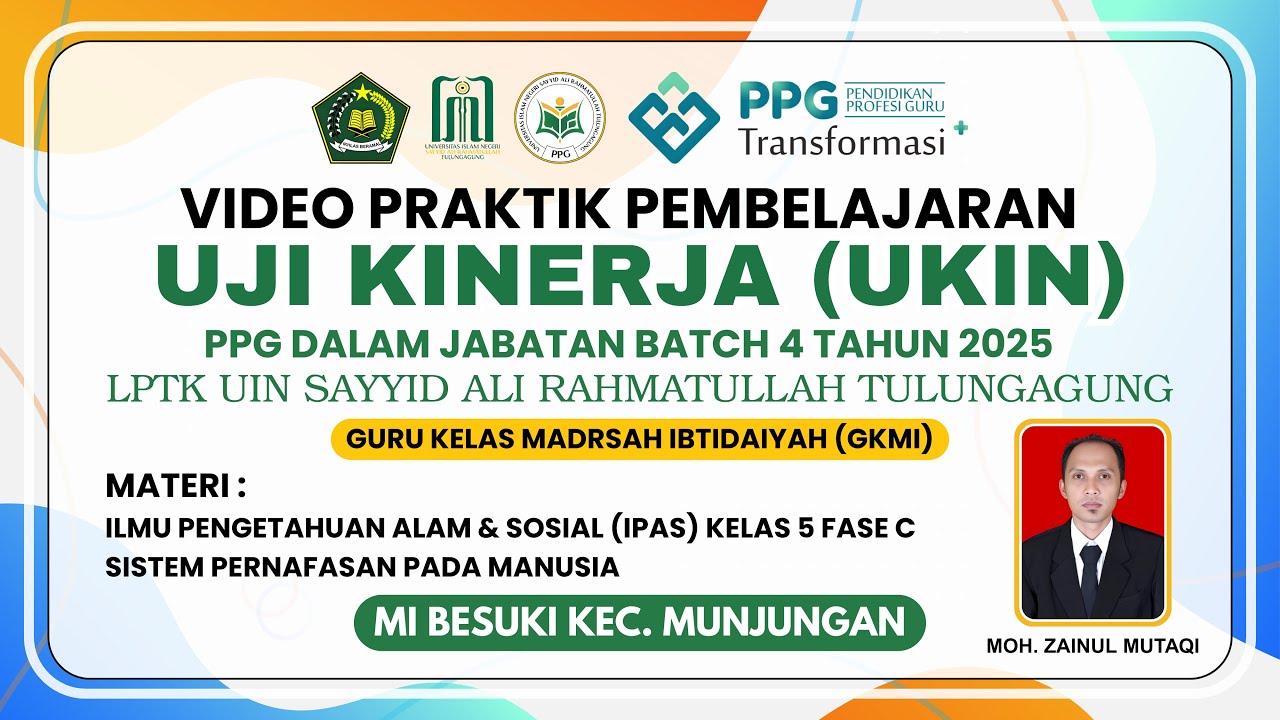 VIDEO UKIN PPG DALJAB 2025 BATCH 4_IPAS 5 SISTEM PERNAFASAN MANUSIA UIN SATU TULUNGAGUNG