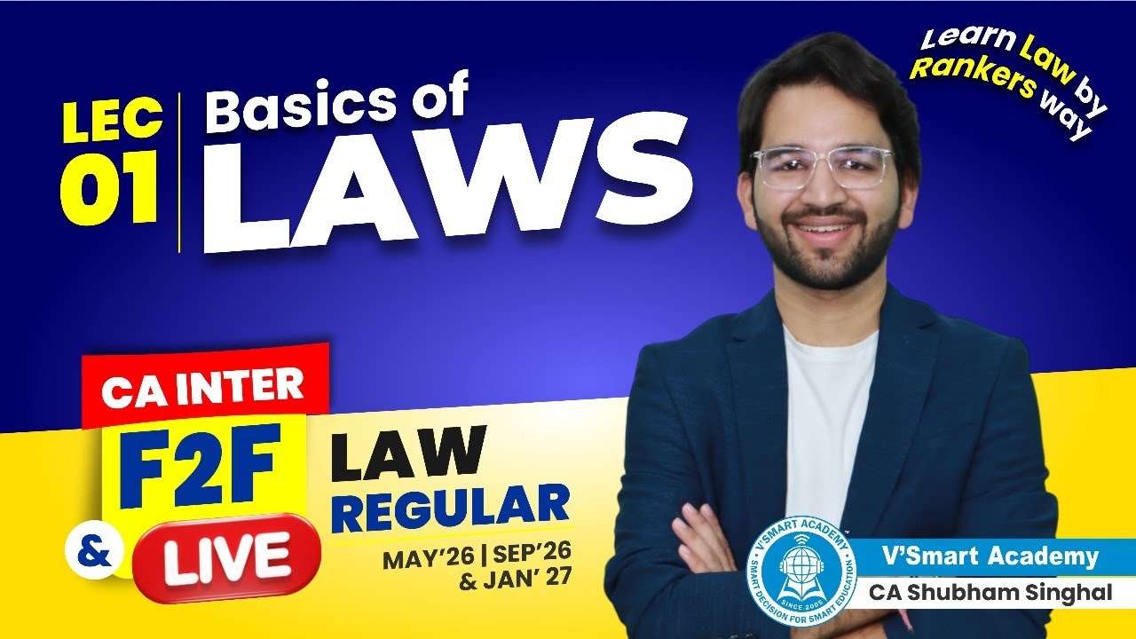 Demo 01: Intro & Basics of Law | CA Inter F2F & Live Lectures | 2026 Exams | CA Shubham Singhal