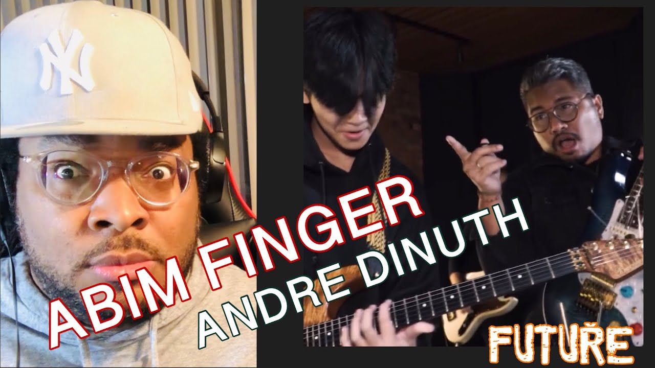 FUTURE - Abim Finger feat. Andre Dinuth WHAT THE HELL ? REACTION
