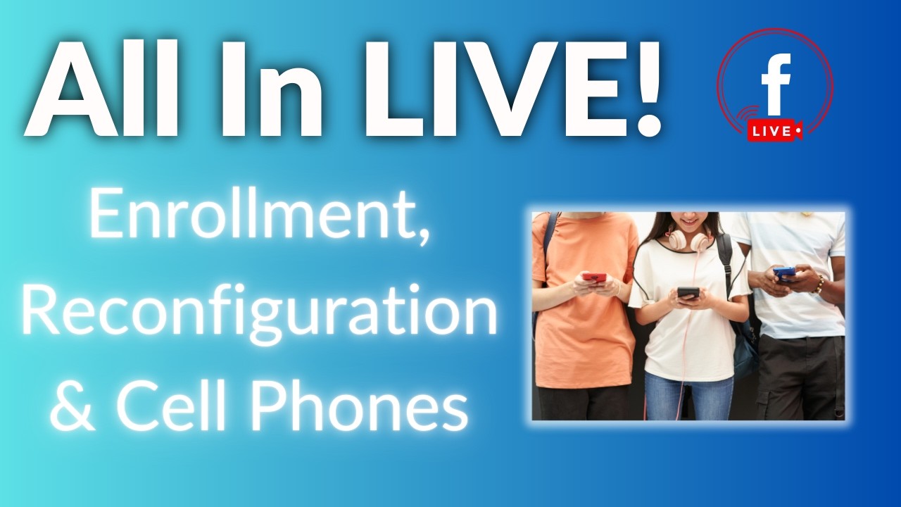 Enrollment, Reconfiguration & Cell Phones - All In LIVE! 3/2/26