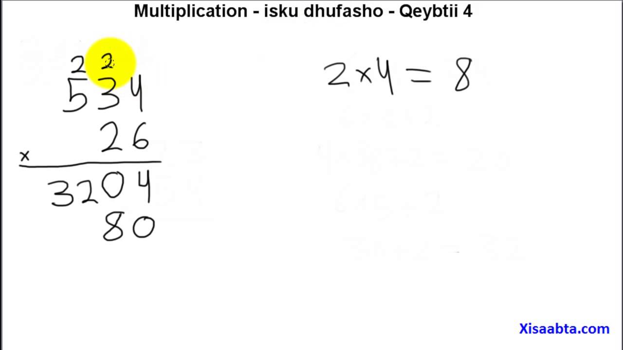 isku dhufashada qeybtii 4 - multiplication in somali part 4