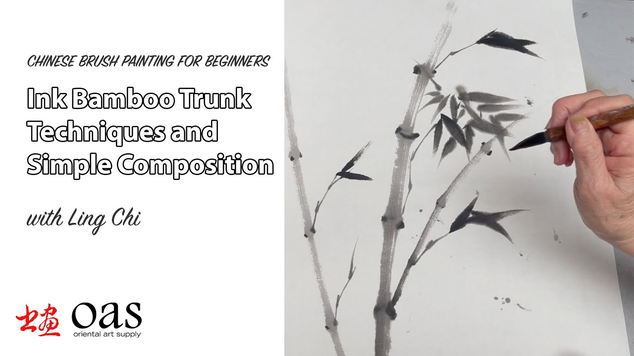 Chinese Ink Bamboo Trunk Techniques and Simple Composition