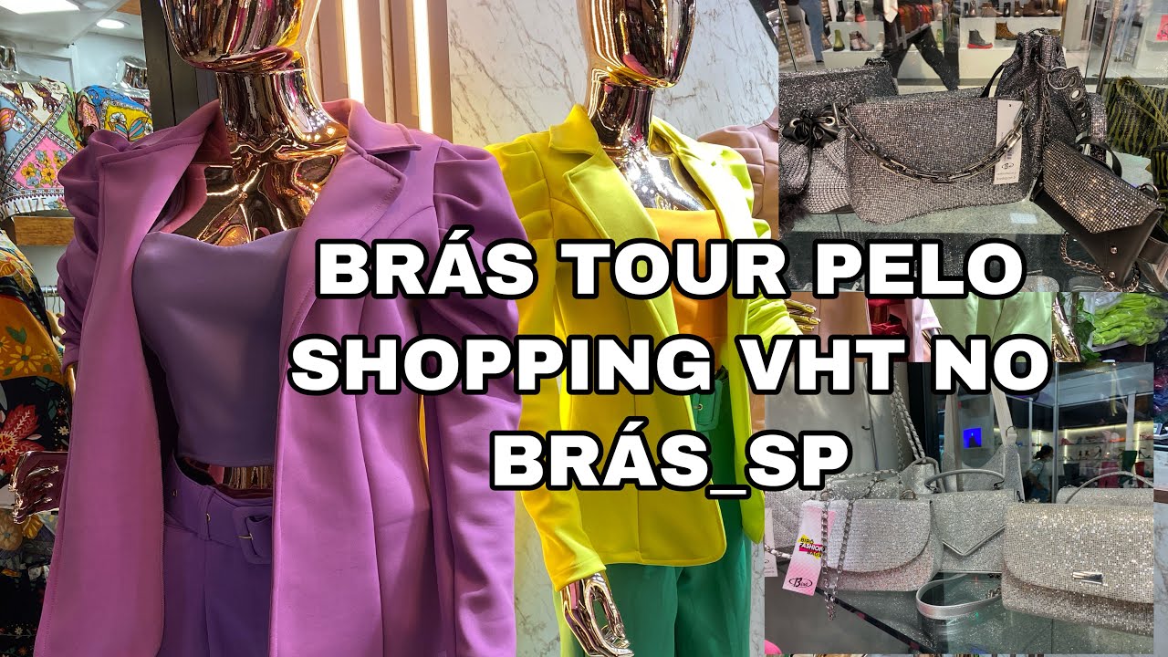 BR&Aacute;S_TOUR PELO SHOPPING VHT NO BR&Aacute;S_SP