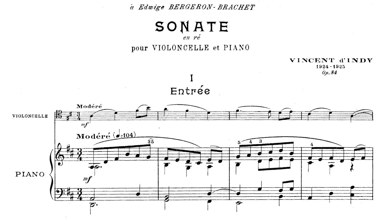 Vincent d'Indy - Cello Sonata in D Major, Op. 84
