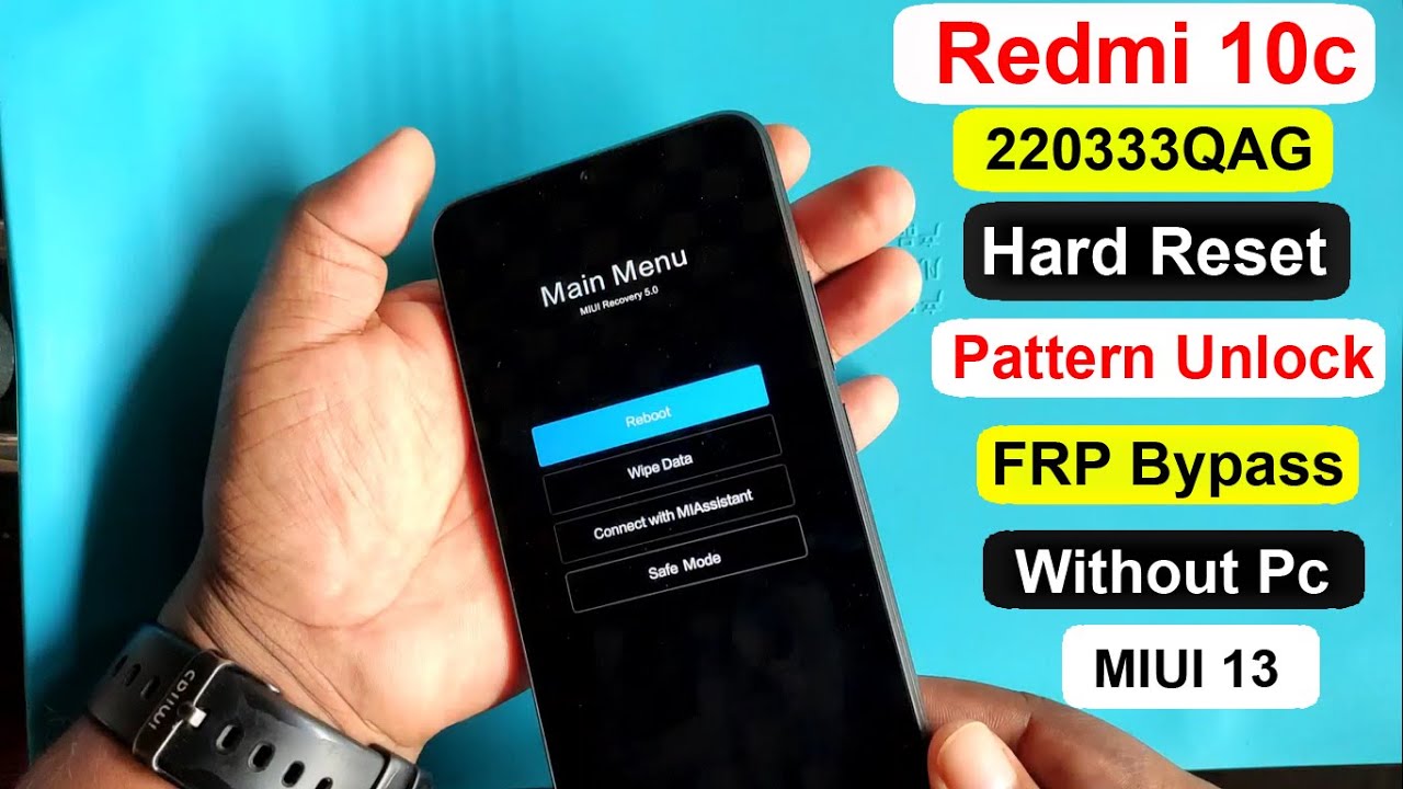 Redmi 10C (220333QAG) Hard Reset And FRP Bypass MIUI 13 |Redmi 10c Pattern & Gmail Unlock Without Pc
