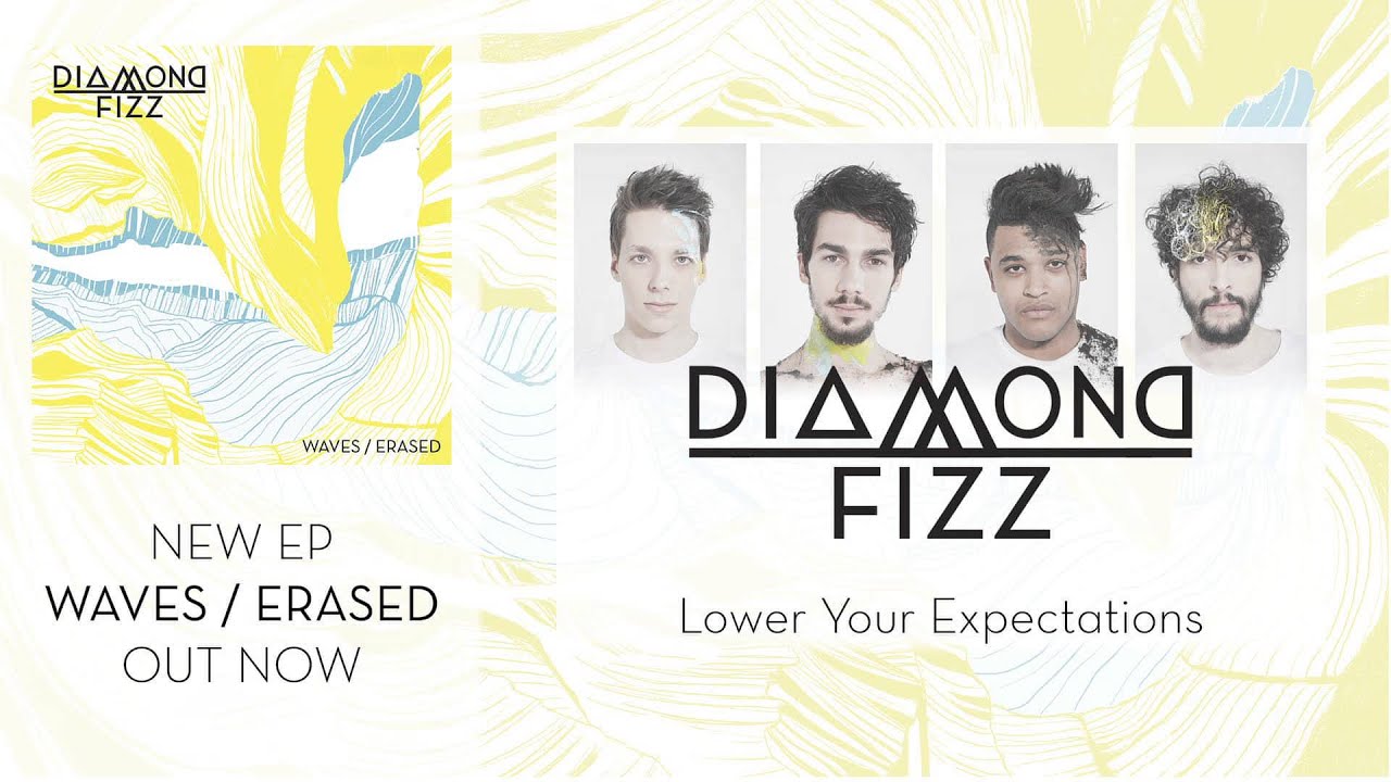 Diamond Fizz - Lower Your Expectations (Audio Only)