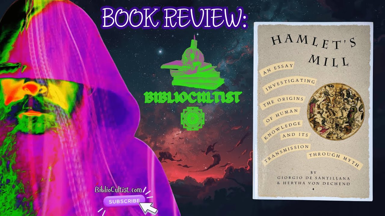 Decoding Hamlet’s Mill: Ancient Myths, Astronomy, and the Great Year