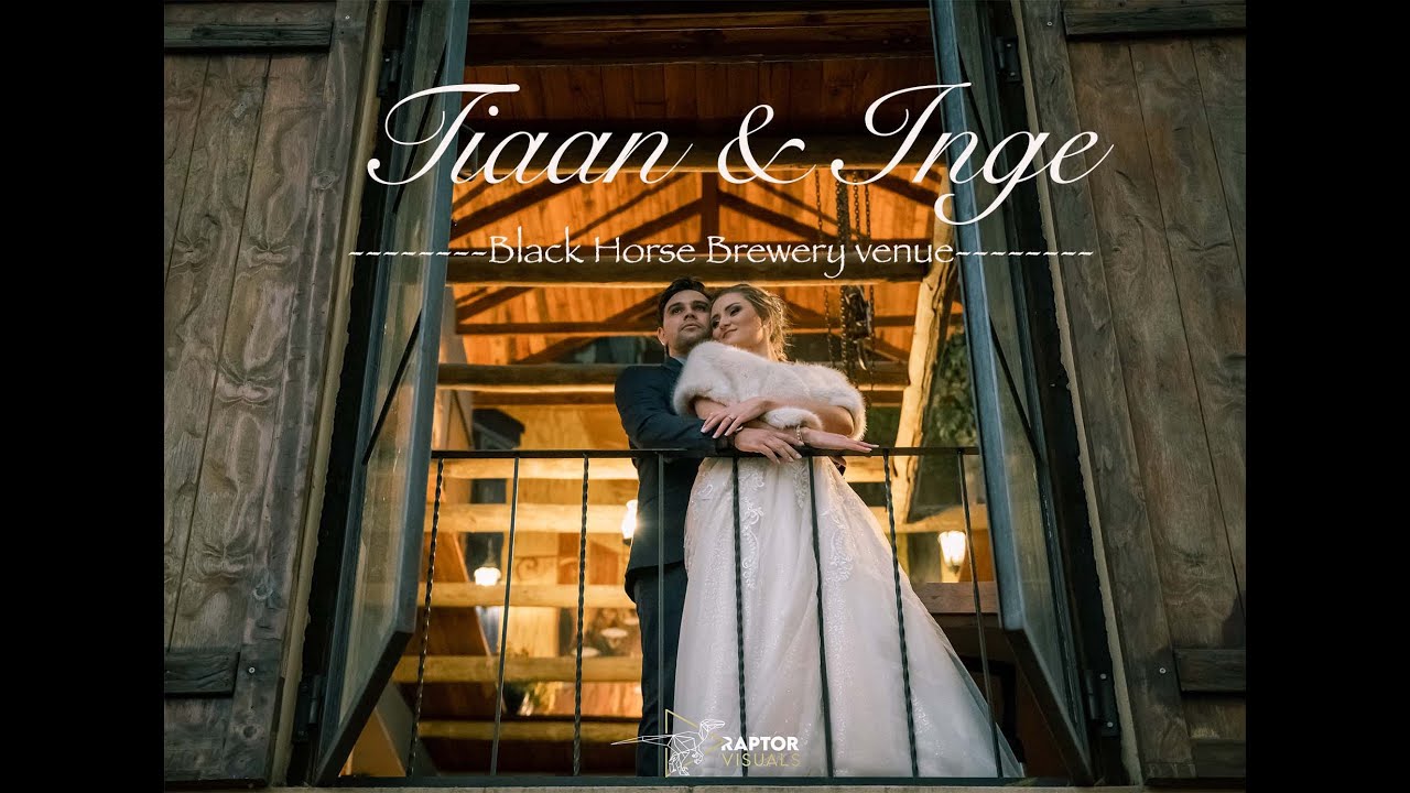 Tiaan & Inge Wedding Video - Black Horse Brewery Venue
