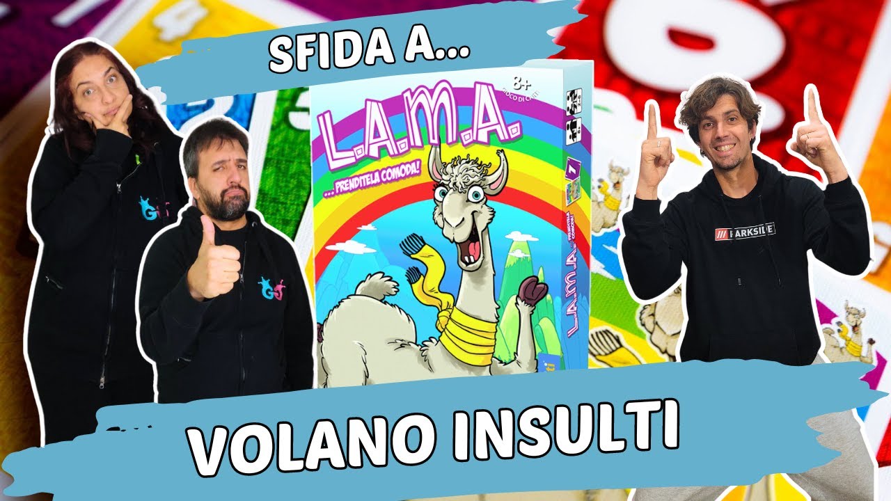 LAMA Partita Completa al titolo più giocato della nostra collezione tra risate e insulti!