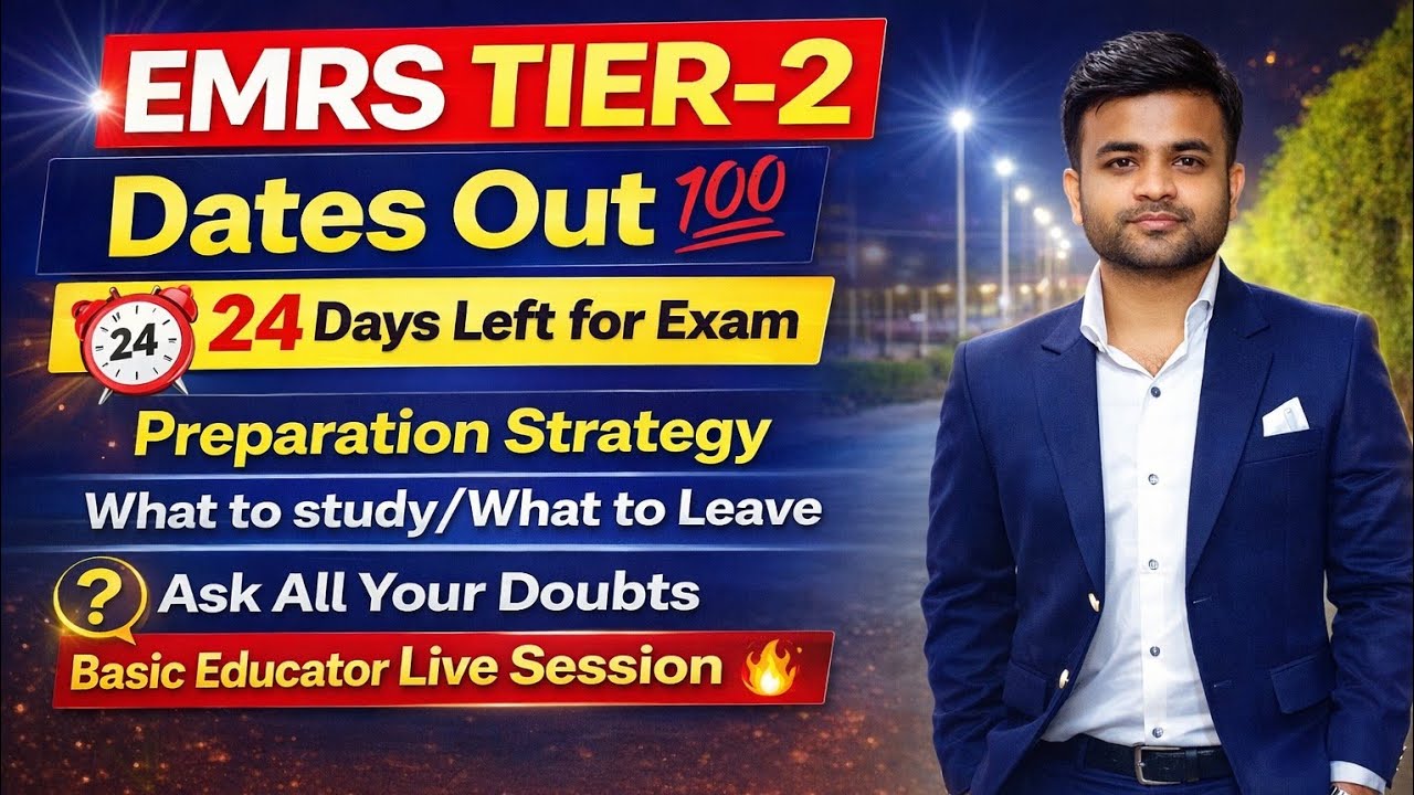 EMRS TIER-2 Exam Dates Out 🔥 24 days left 💯 Preparation Strategy. Live Session #emrs
