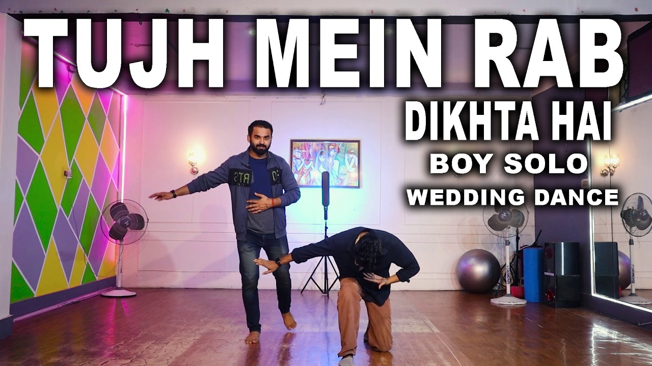 Tujhme Rab Dikhta Hai Solo Wedding Dance Boy | Rahul Verma #tutorial