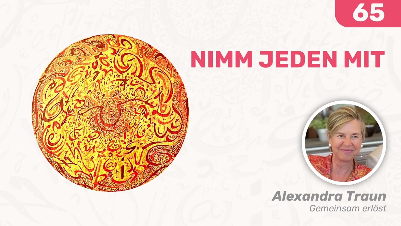 65 EKIW | Meine einzige Funktion ist die, die GOTT mir gab. | Ein Kurs in Wundern | Alexandra Traun