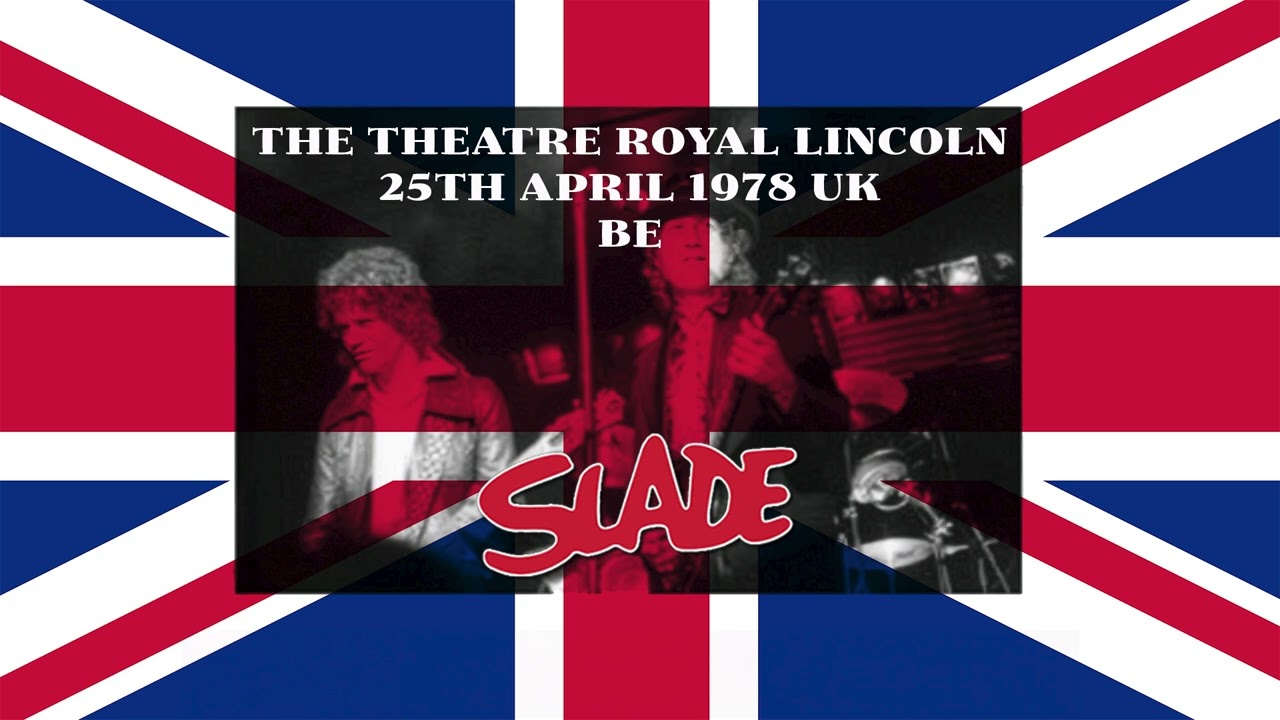 Be - Slade raw power at the best!