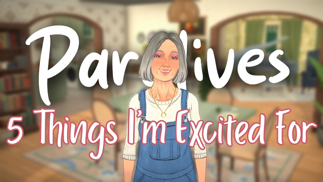 5 Paralives features I'm excited for that you probably haven't thought about...