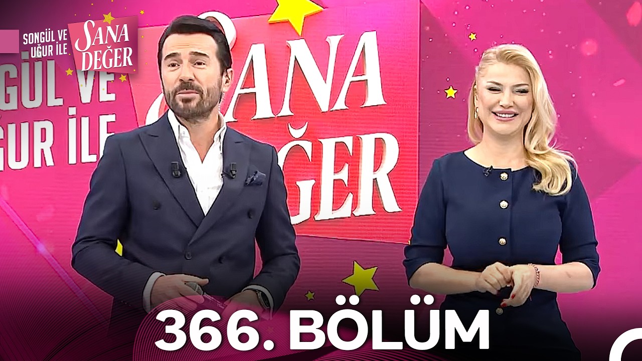 Songül ve Uğur ile Sana Değer 366. Bölüm (9 Mart 2026) - 2. Sezon