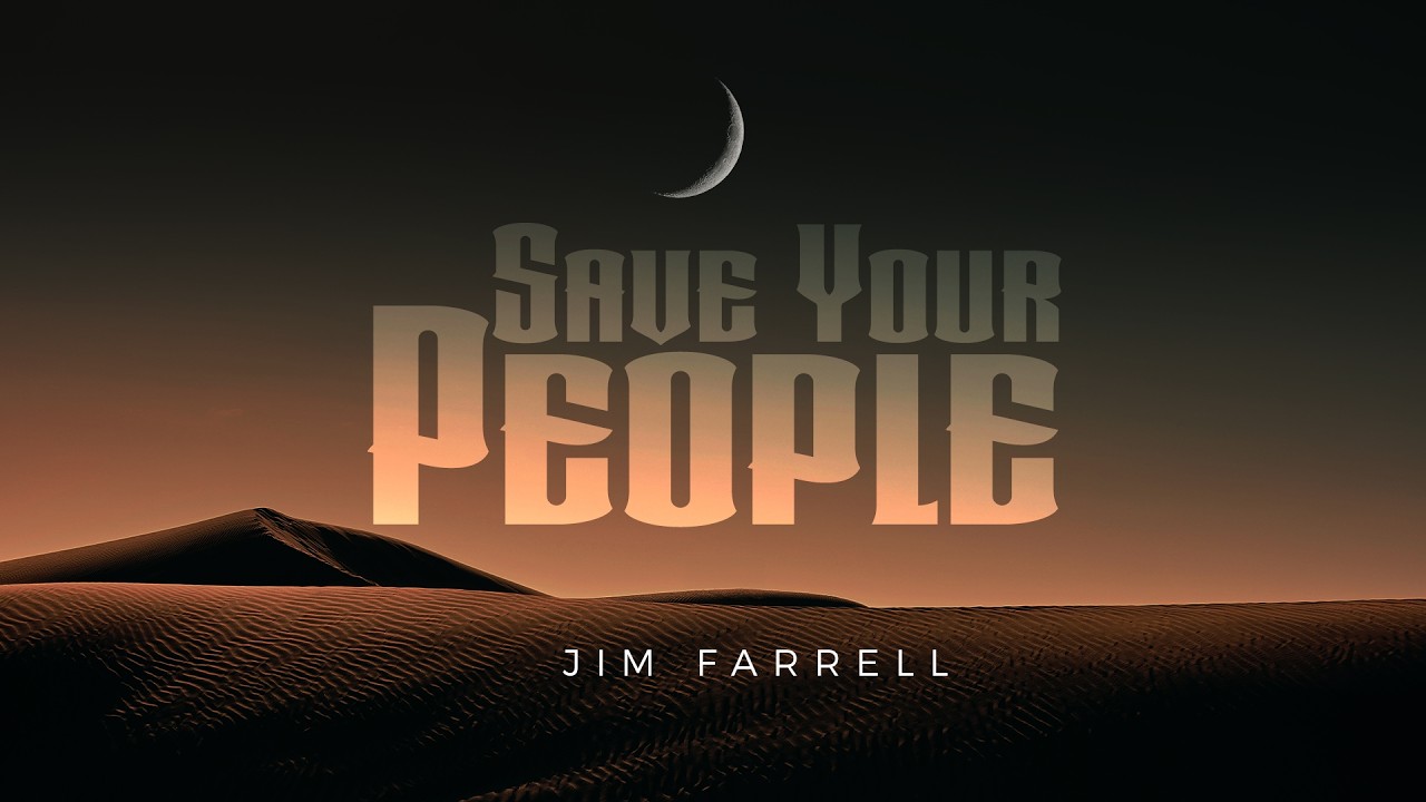 Save Your People - Jim Farrell [Official Lyric Video]