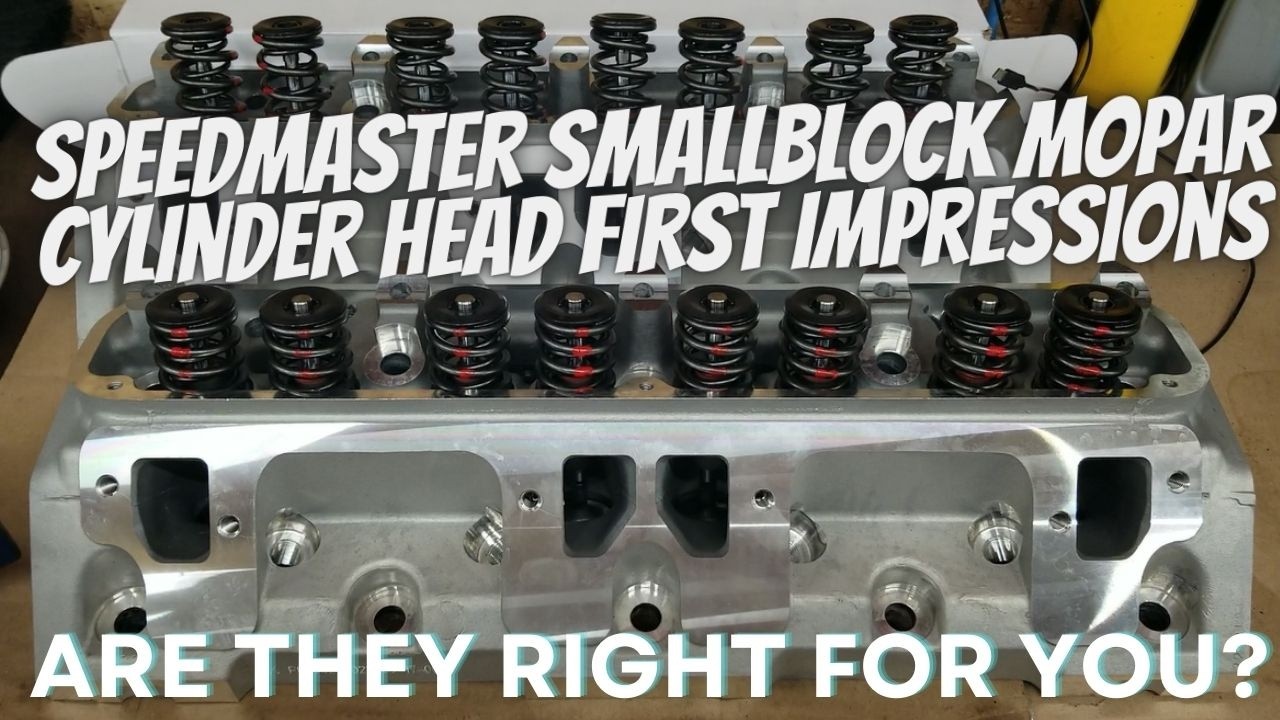 Speedmaster Small Block Mopar Cylinder Heads | Disassembly and First Impressions