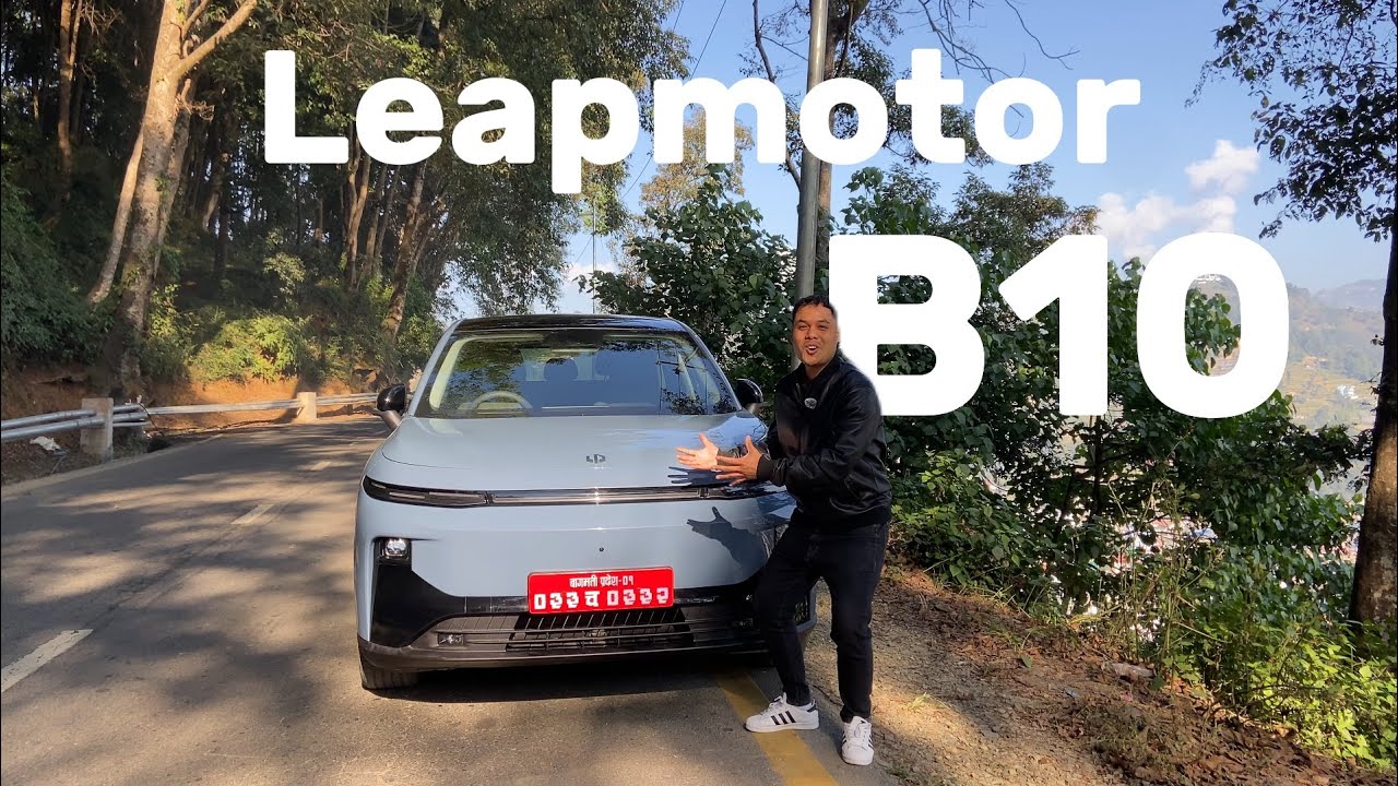 Highway Review & Range Test of Leapmotor B10 | Nuwakot Durbar | OFFROAD TEST