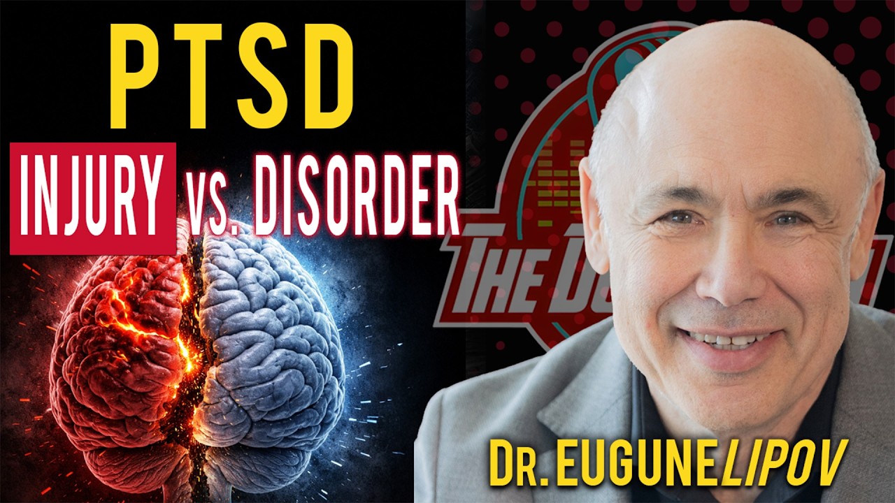 Trauma Isn’t a Disorder, It’s an Injury | Dr. Eugene Lipov with @TheDovBaron