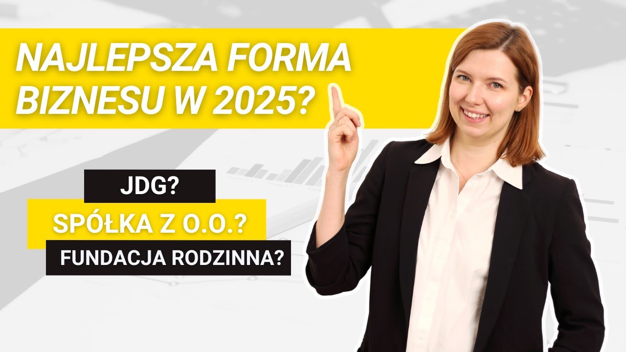 Spółka, JDG czy fundacja? Wybierz mądrze w 2025 roku!