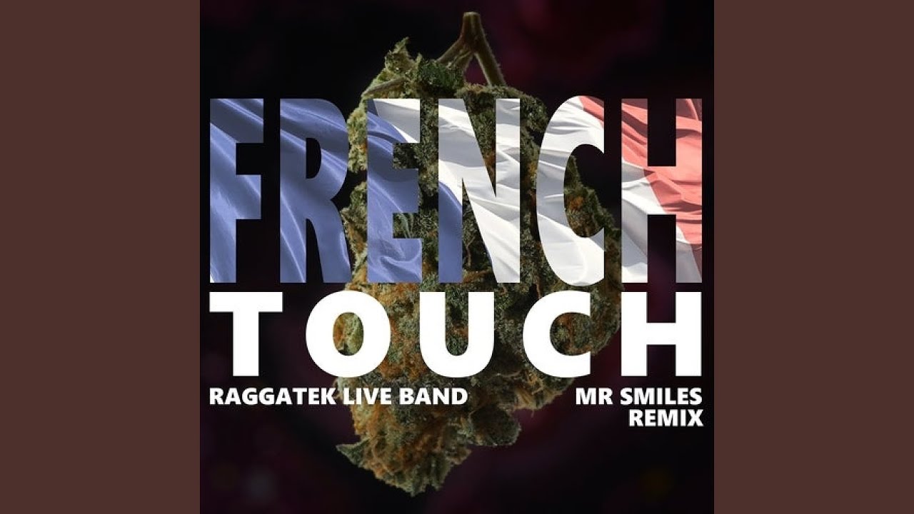 French Touch (Mr Smiles Remix)