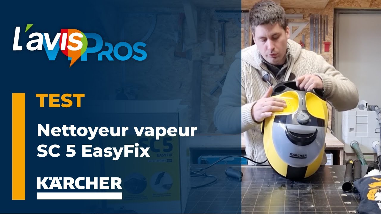 Test du nettoyeur vapeur SC 5 EasyFix de Kärcher | L'avisPros