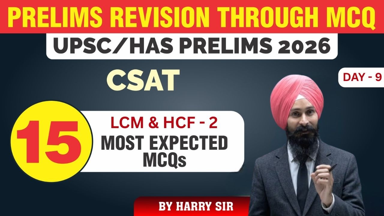 Day - 9  Prelims Revision Through MCQ I Most Expected Questions 2026 UPSC - HPAS I CSAT