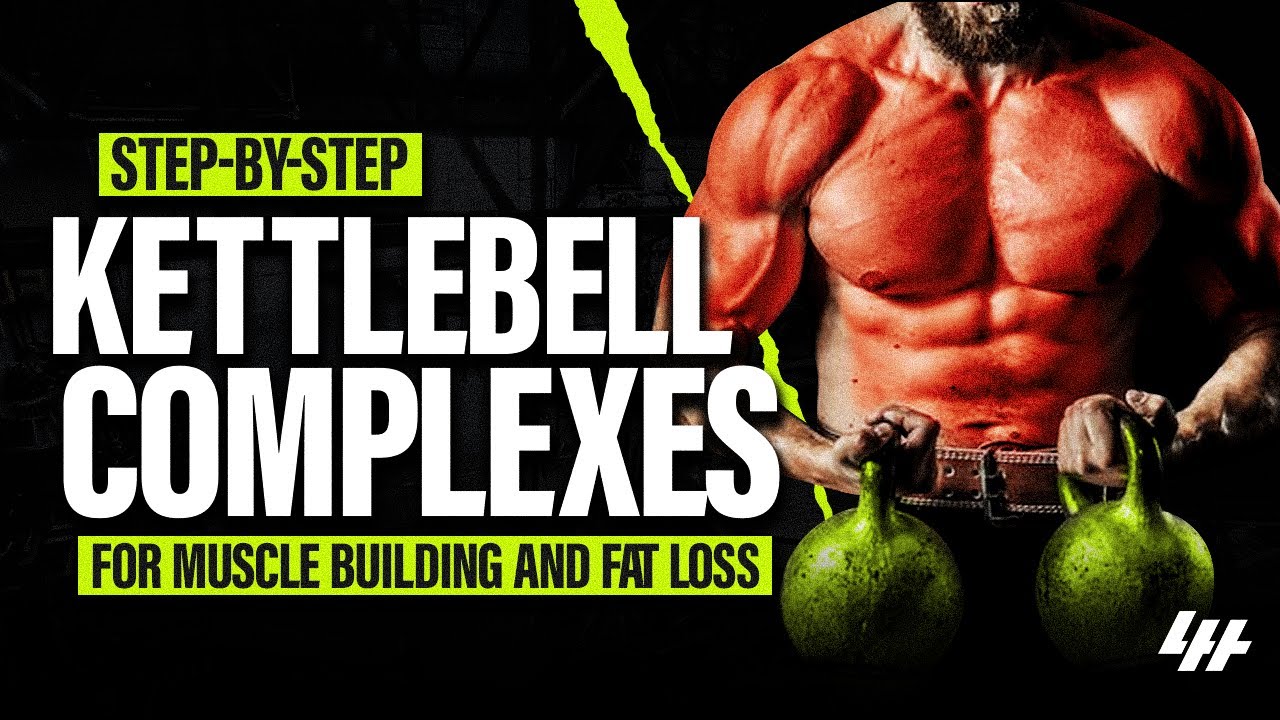 Using Kettlebell Complexes For Muscle Building and Fat Loss