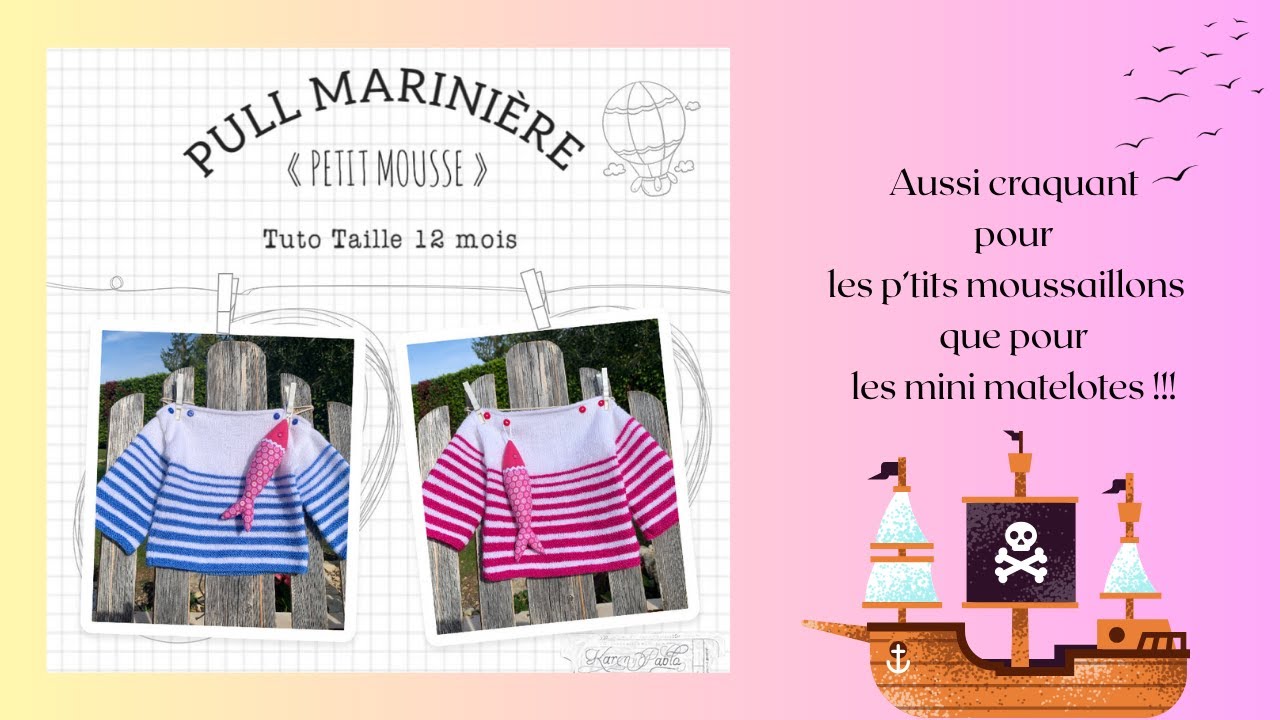 Tuto tricot b&eacute;b&eacute;, Pull Marini&egrave;re 