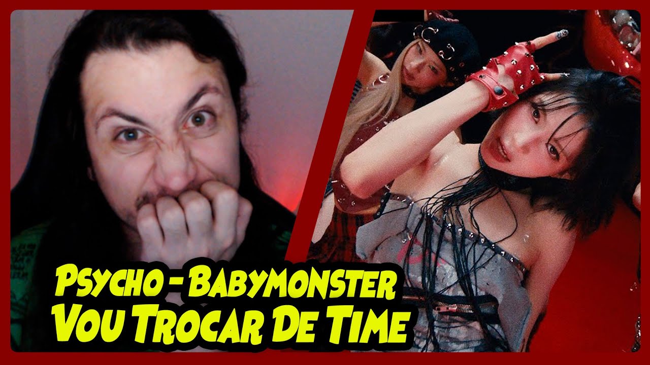 BABYMONSTER - ‘PSYCHO’ M/V | REACT DO MORENO