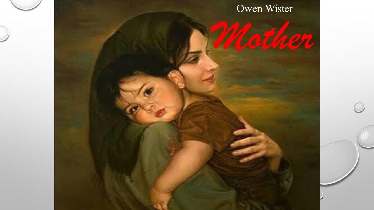 Learn English Through Story - Mother by Owen Wister