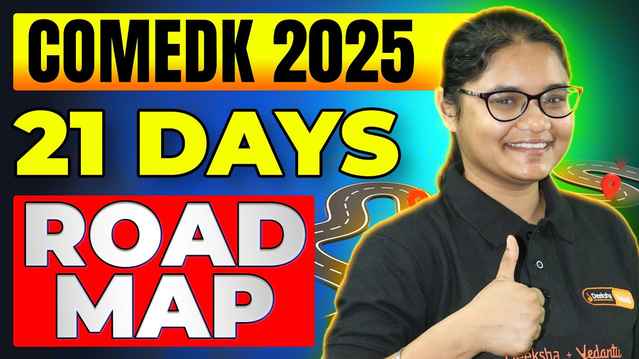 🎯 Sure Shot Strategy To Crack COMEDK 2025 in 21 Days 🚀